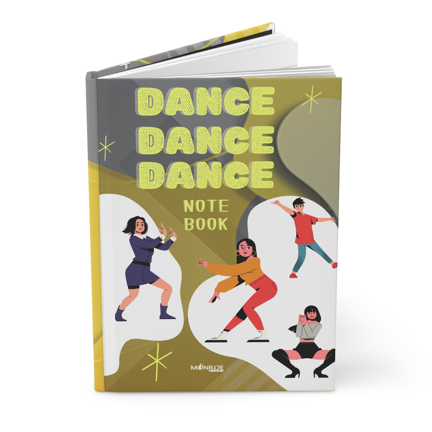 Dance Dance Dance Journal - Inspirational Notebook for Dancers, Creative Writing, Gift for Dance Lovers, Unique Stationery, Dance School