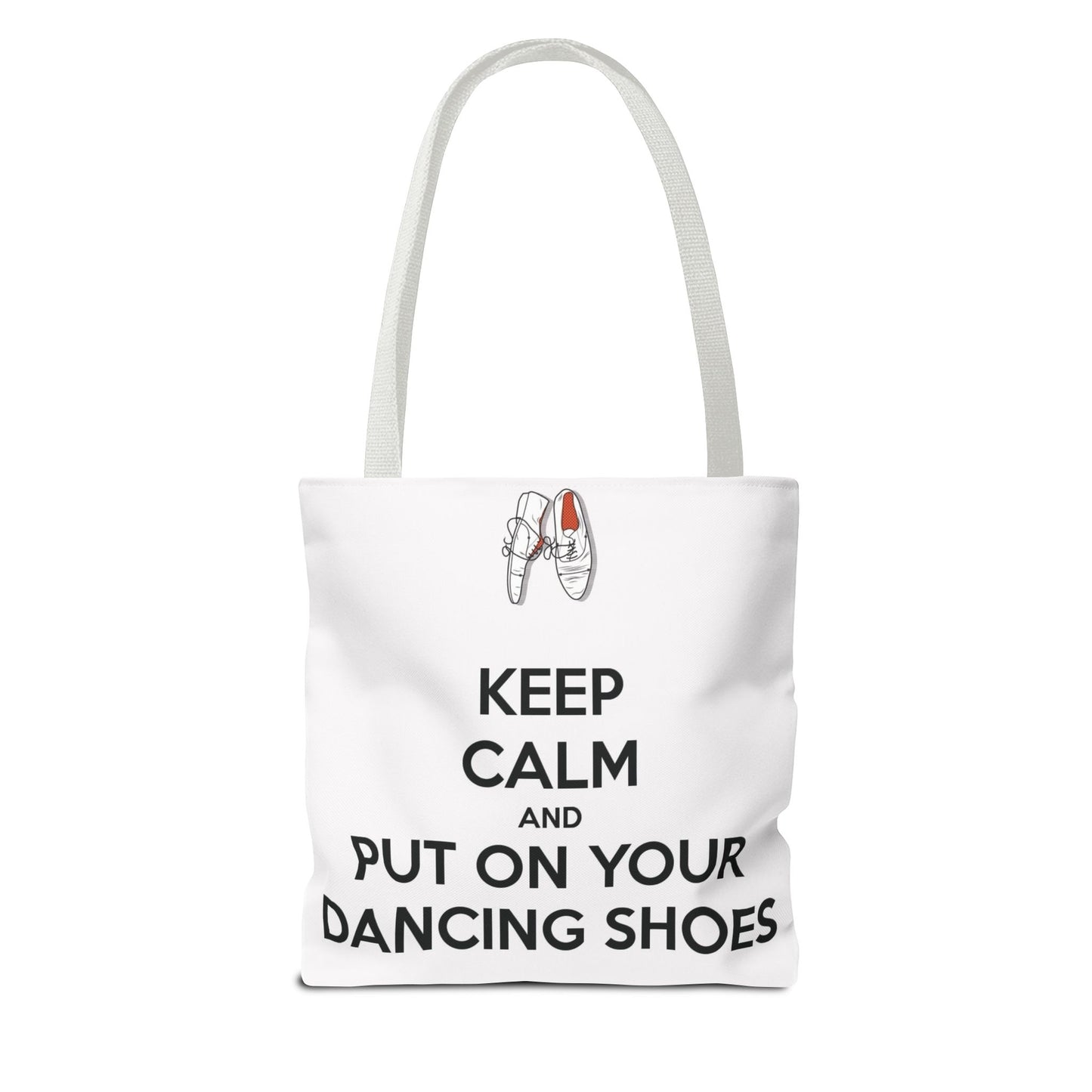 Dance Themed Tote Bag - Keep Calm and Put on Your Dancing Shoes - Perfect for Dancers & Dance Lovers - Mi tienda