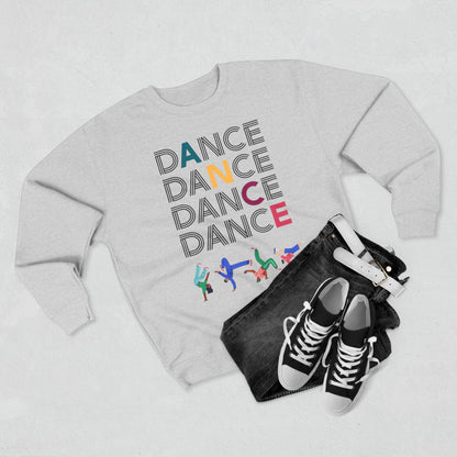 Unisex Crewneck Sweatshirt - "Okay, Let's Dance" - Comfortable Dance Apparel