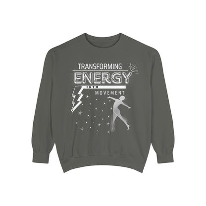 Transforming Energy Sweatshirt, Unisex Garment-Dyed Sweatshirt for Movement, Motivational Gift, Gym Apparel, Cozy Layering - Mi tienda