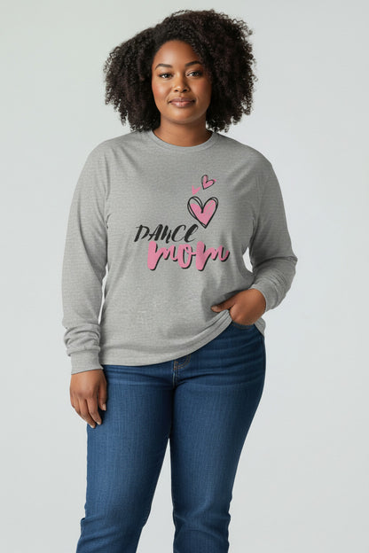 Dance Mom Long Sleeve Tee, Perfect Gift for Dance Moms, Ballet Lover Apparel, Stylish Dancewear, Mother's Day