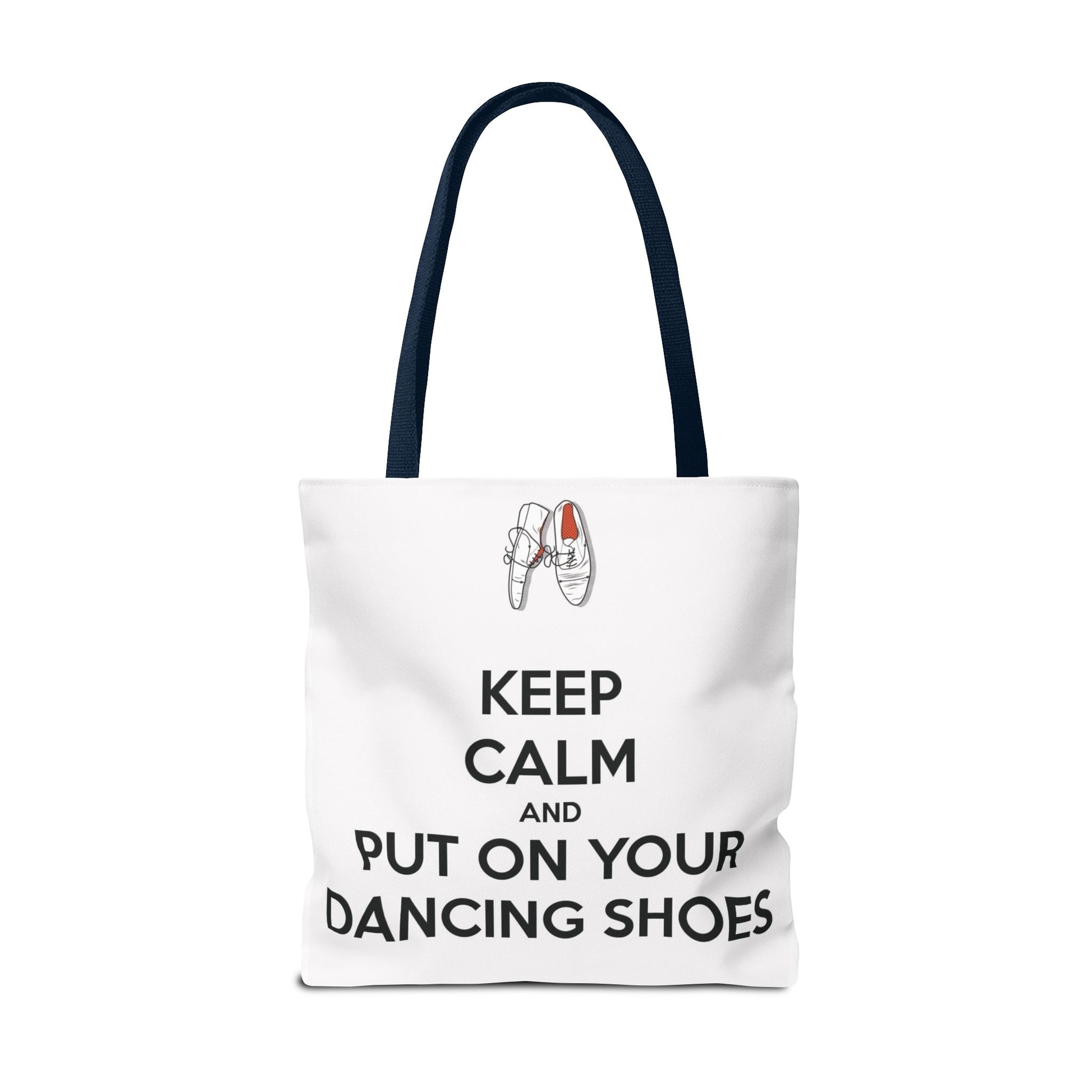 Dance Themed Tote Bag - Keep Calm and Put on Your Dancing Shoes - Perfect for Dancers & Dance Lovers - Mi tienda