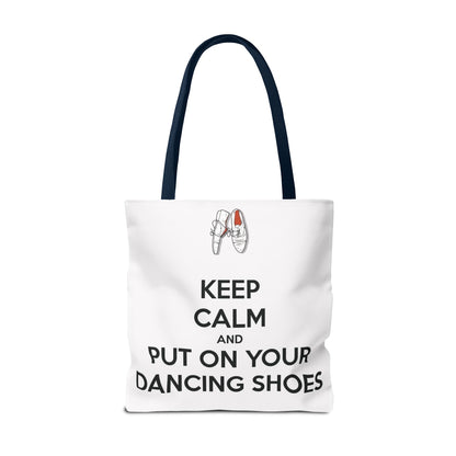 Dance Themed Tote Bag - Keep Calm and Put on Your Dancing Shoes - Perfect for Dancers & Dance Lovers - Mi tienda