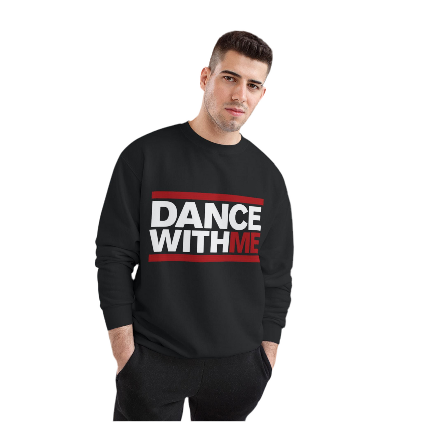 DANCE WITH ME Sweatshirt