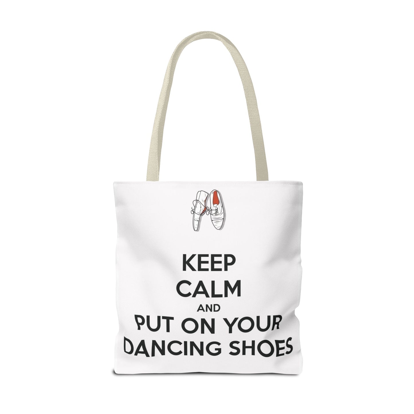 Dance Themed Tote Bag - Keep Calm and Put on Your Dancing Shoes - Perfect for Dancers & Dance Lovers - Mi tienda