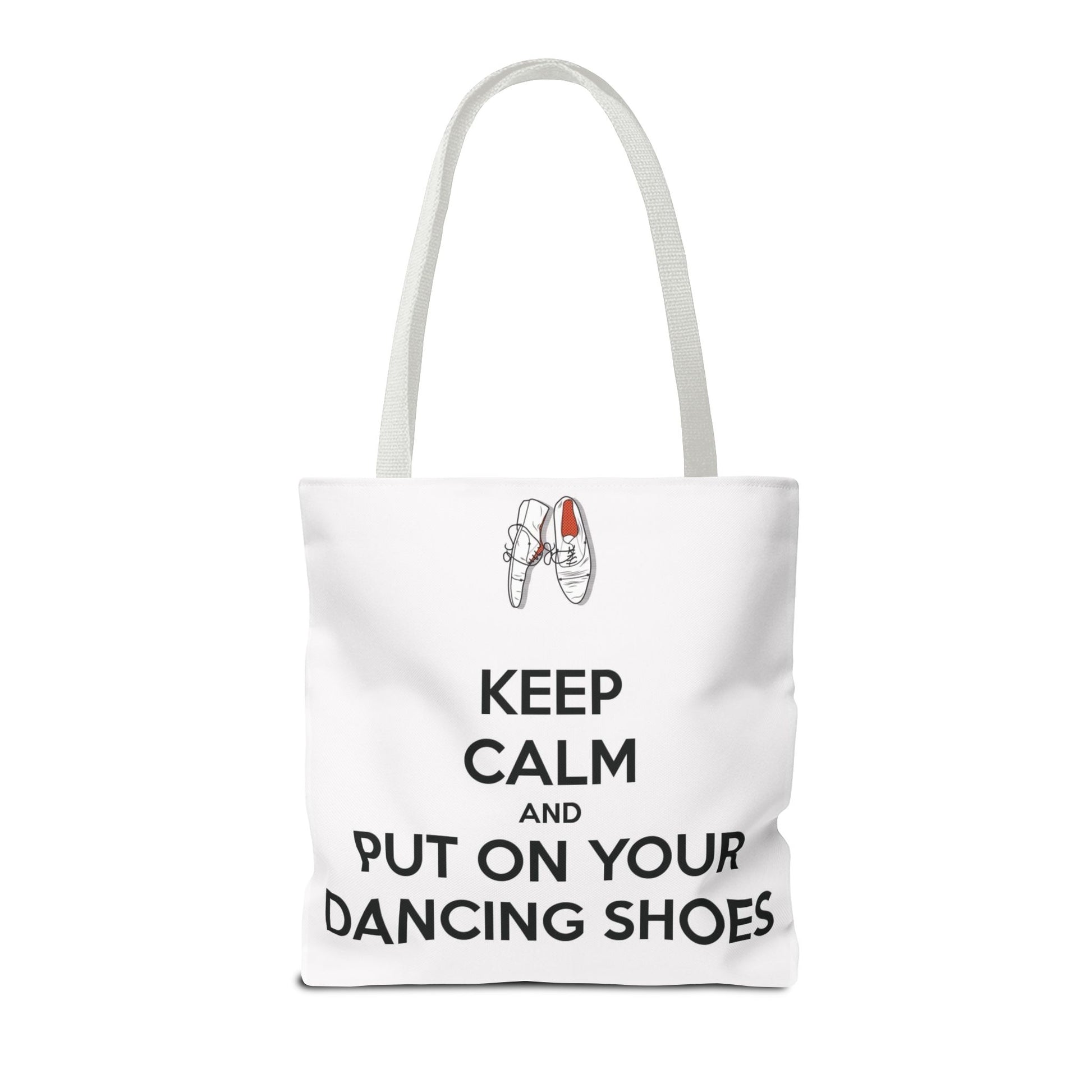 Dance Themed Tote Bag - Keep Calm and Put on Your Dancing Shoes - Perfect for Dancers & Dance Lovers - Mi tienda