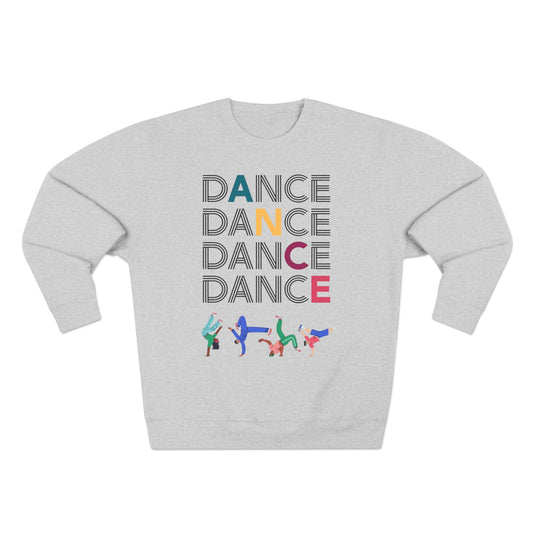 Unisex Crewneck Sweatshirt - "Okay, Let's Dance" - Comfortable Dance Apparel - Mi tienda